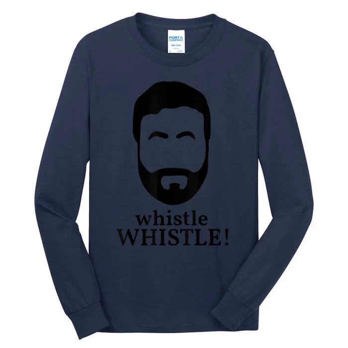 Whistle Whistle Tall Long Sleeve T-Shirt