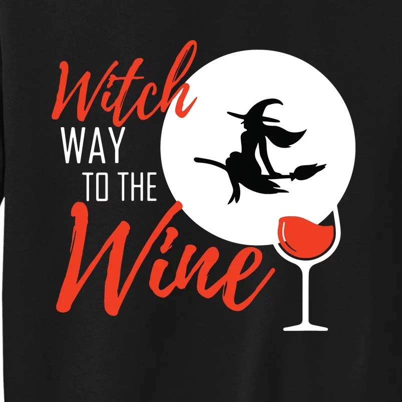 Women Witch Way To The Wine Halloween Witch Wine Vneck Tall Sweatshirt