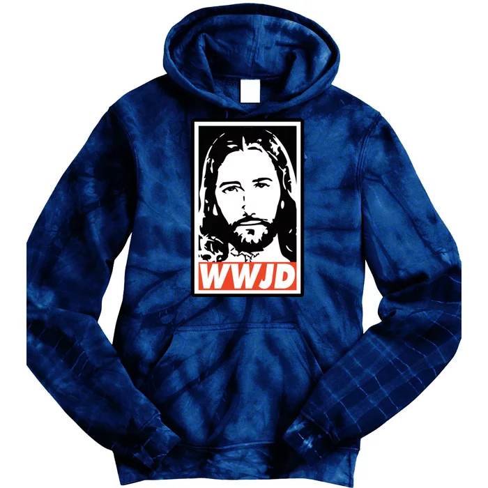 WWJD What Would Jesus Do Poster Design Tie Dye Hoodie