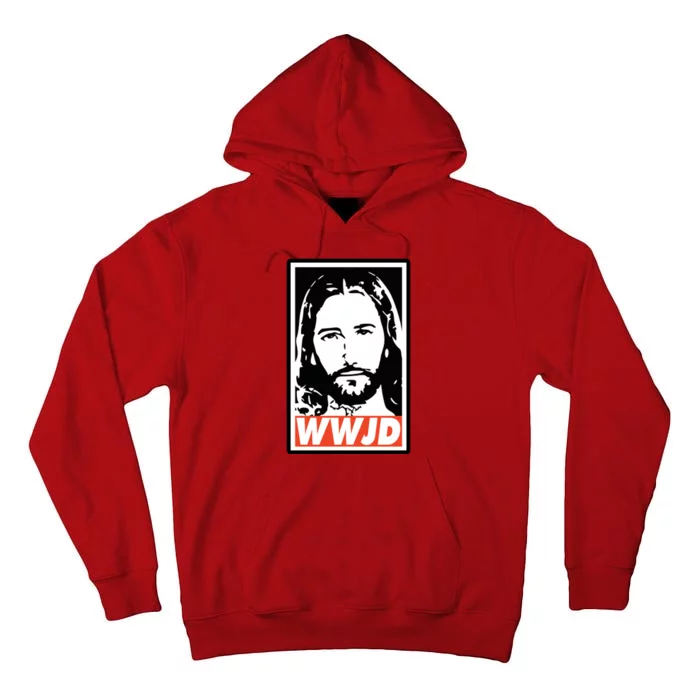 WWJD What Would Jesus Do Poster Design Tall Hoodie