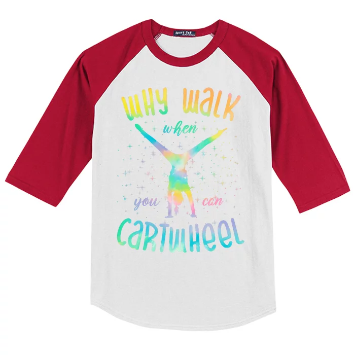 Why Walk When You Can Cartwheel Gymnastic Colorful Kids Colorblock Raglan Jersey