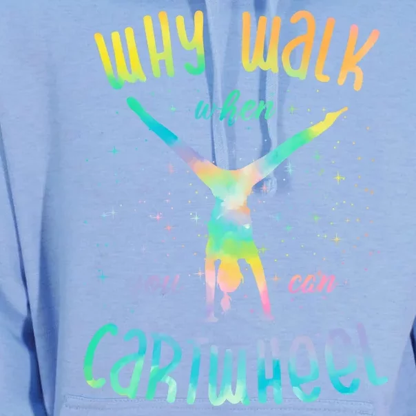 Why Walk When You Can Cartwheel Gymnastic Colorful Unisex Surf Hoodie