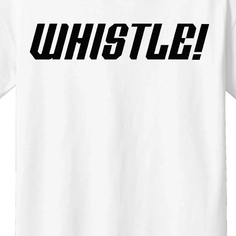 Whistle Whistle Kids T-Shirt