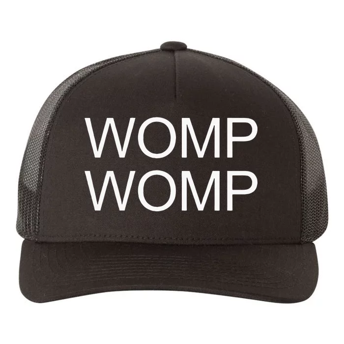 Womp Womp Yupoong Adult 5-Panel Trucker Hat