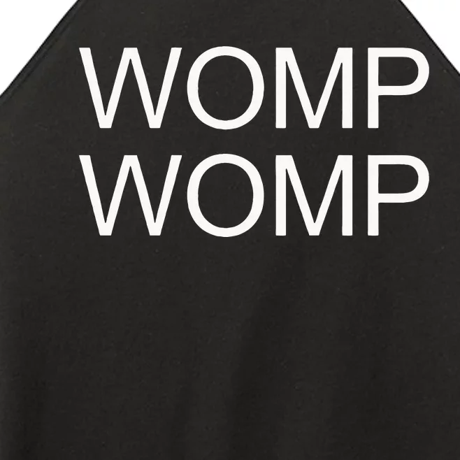 Womp Womp Women’s Perfect Tri Rocker Tank