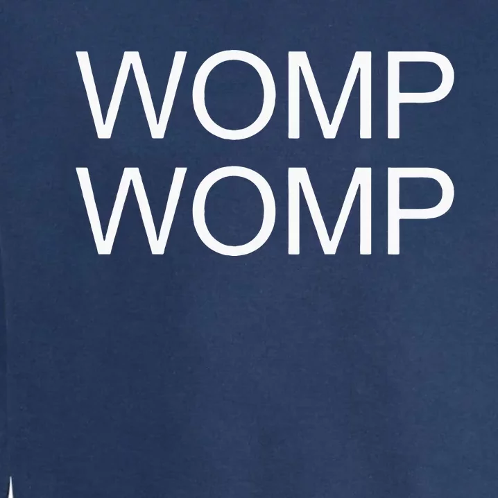 Womp Womp Garment-Dyed Sweatshirt