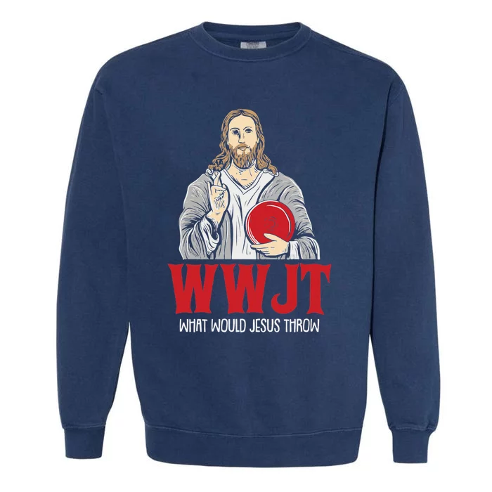 WWJT What would Jesus throw Frisbee disc golf sport Garment-Dyed Sweatshirt