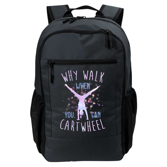 Why Walk When You Can Cartwheel Gymnastic Daily Commute Backpack