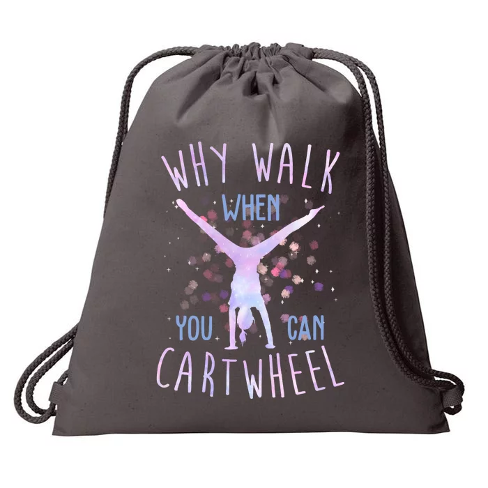 Why Walk When You Can Cartwheel Gymnastic Drawstring Bag