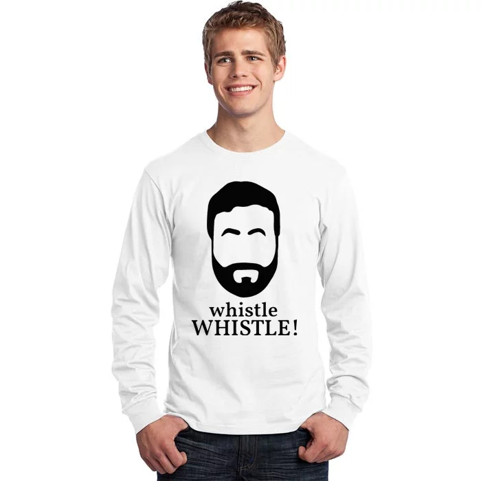 Whistle Whistle Tall Long Sleeve T-Shirt