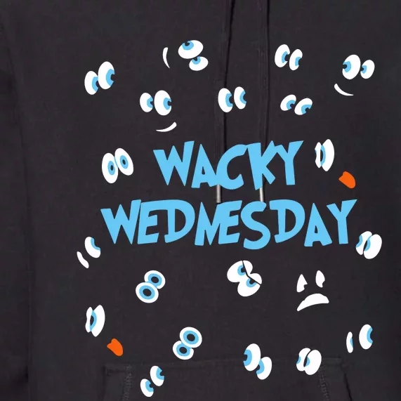 Wacky Wednesday Premium Hoodie