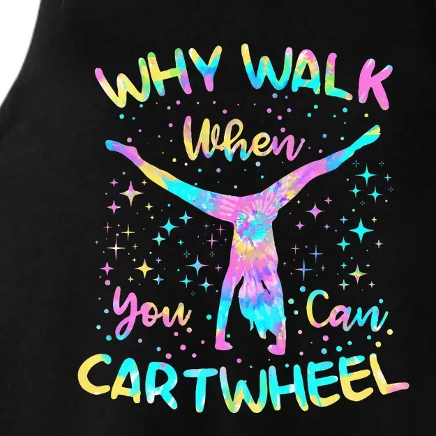 Why Walk When You Can Cartwheel Gymnast Gymnastic Tumbling Ladies Tri-Blend Wicking Tank