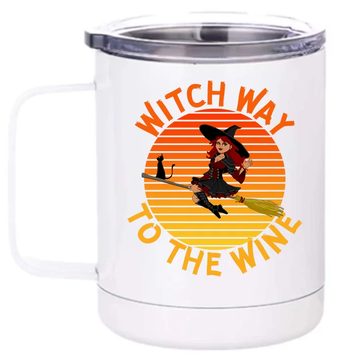 Womens Witch Way To The Wine Funny Wine Halloween Witch Wine Front & Back 12oz Stainless Steel Tumbler Cup