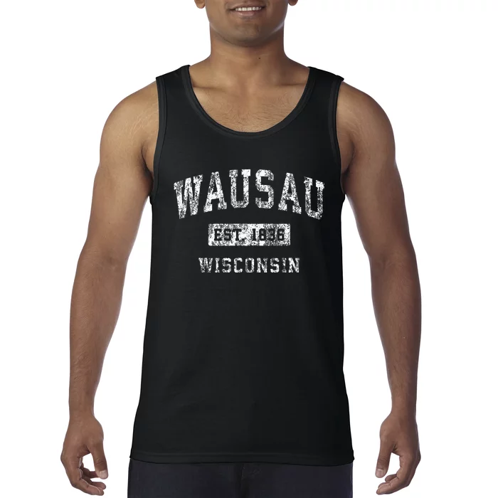 Wausau Wisconsin Wi Vintage Established Sports Design Tank Top