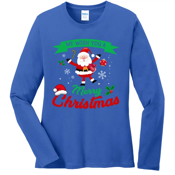 We Wish You A Merry Christmas Cheerful Santa Cute Gift Ladies Long Sleeve Shirt