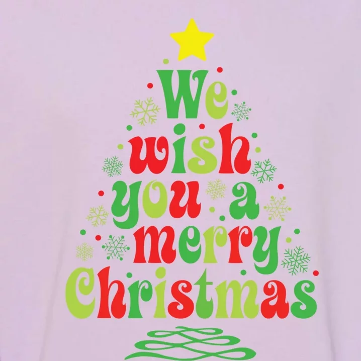 We Wish You A Merry Christmas Tree Holiday Matching Pajamas Gift Garment-Dyed Sweatshirt