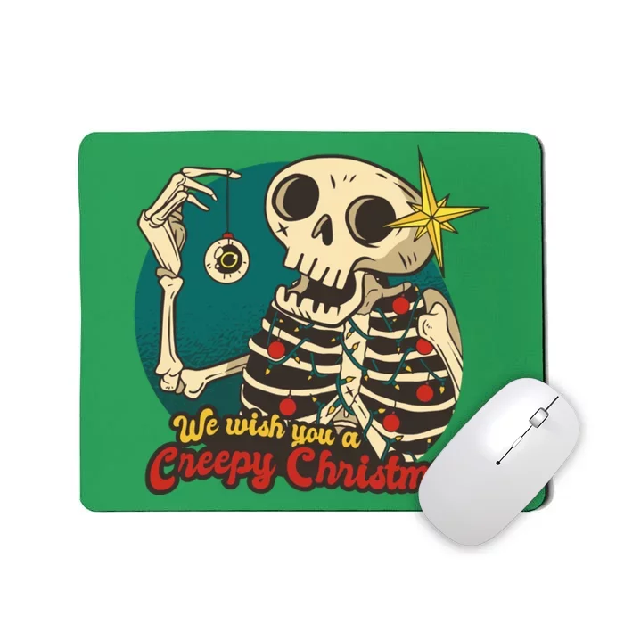 We Wish You A Creepy Christmas Mousepad