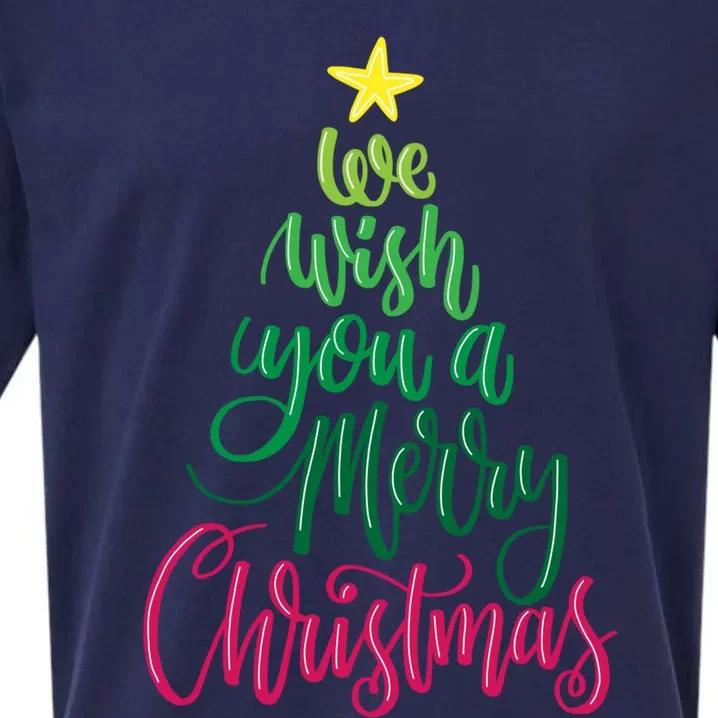 We Wish You A Merry Christmas Typography Holiday Tree Star Funny Gift Sueded Cloud Jersey T-Shirt