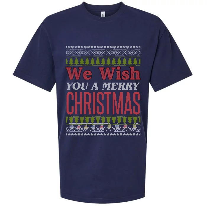 We Wish You A Merry Christmas Ugly Sweater Vacation Gift Sueded Cloud Jersey T-Shirt