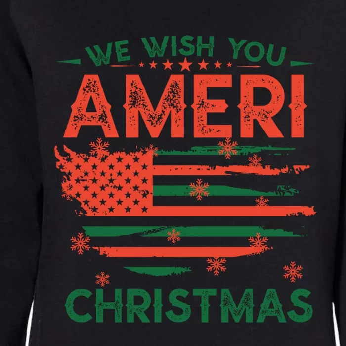 We Wish You Ameri Christmas American Flag Merry Christmas Cool Gift Womens California Wash Sweatshirt