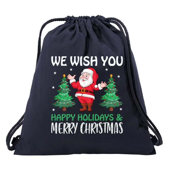 We Wish You Happy Holidays And Merry Christmas Great Gift Drawstring Bag