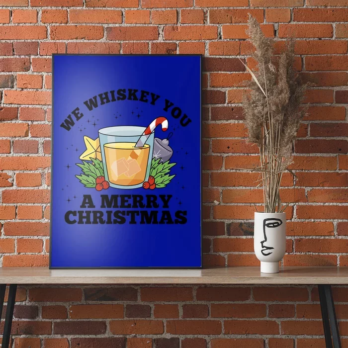 We Whiskey You A Merry Christmas Wish Pajama Pj Ing Gift Poster