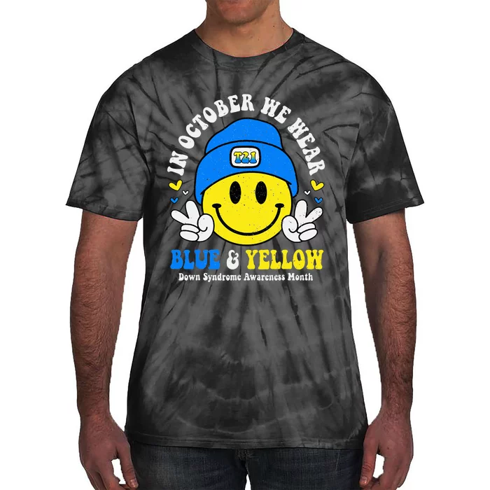 We Wear Yellow Blue Smile Face For Down Syndrome Awareness Tie-Dye T-Shirt