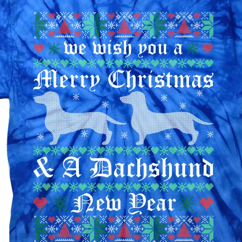 We Wish You A Merry Christmas Dachshund Ugly Sweater Pajama Funny Gift Tie-Dye T-Shirt