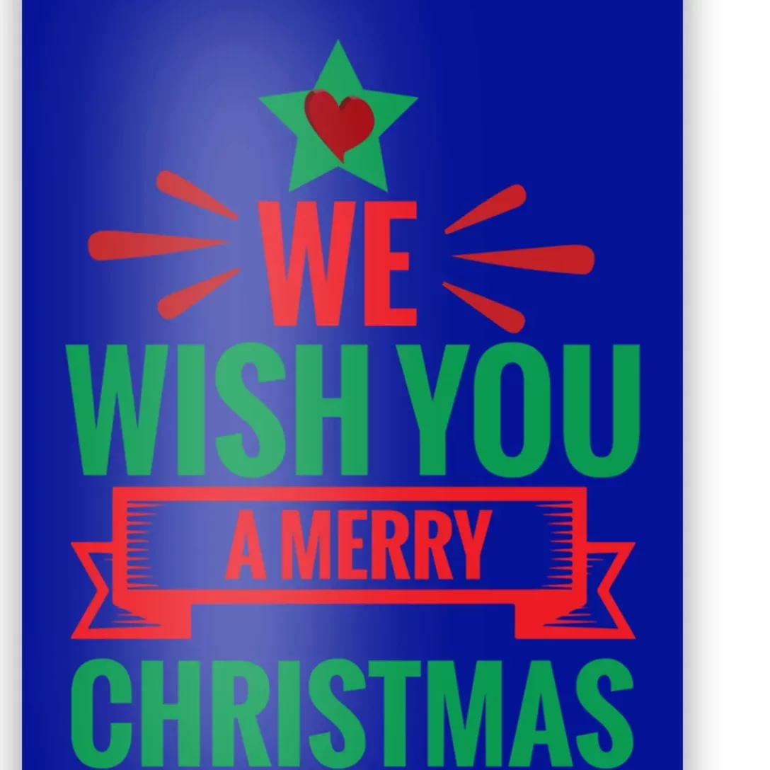 We Wish You A Merry Christmas Gift Poster