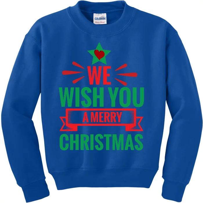 We Wish You A Merry Christmas Gift Kids Sweatshirt