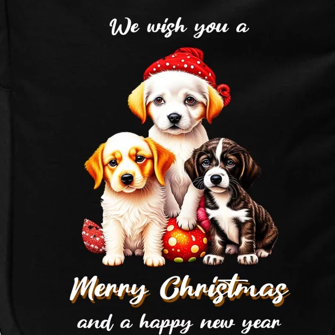 We Wish You A Merry Christmas With Christmas Puppies Gift Impact Tech Backpack