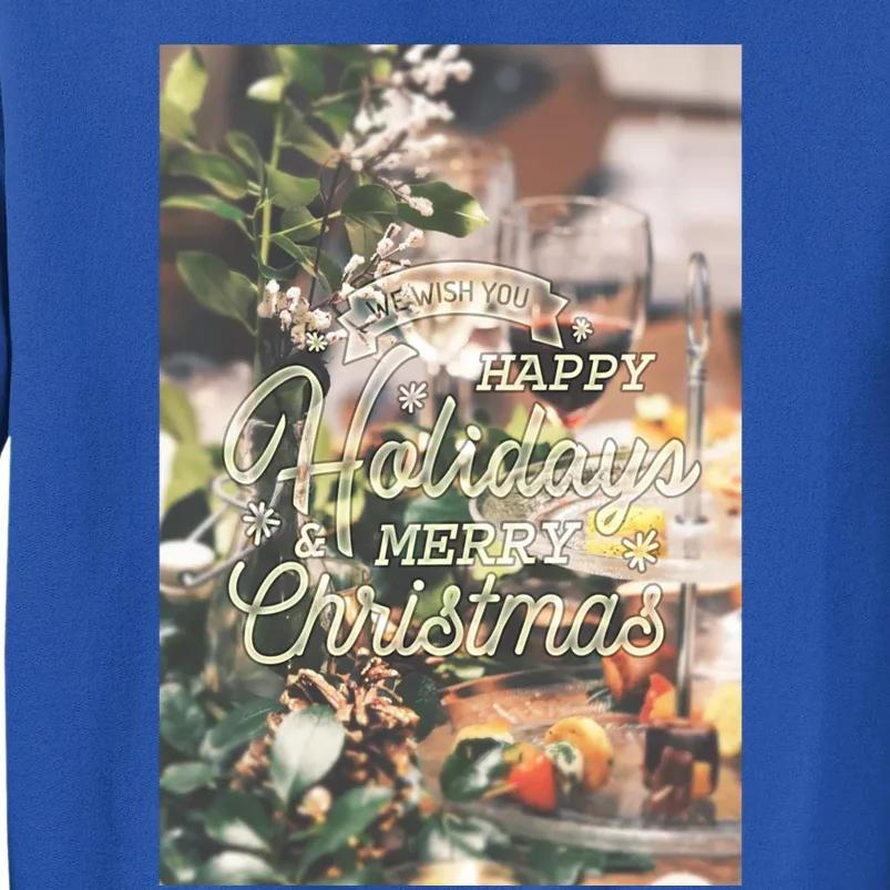 We Wish You Happy Holidays And Merry Christmas Luxury Stylish Great Gift Sweatshirt