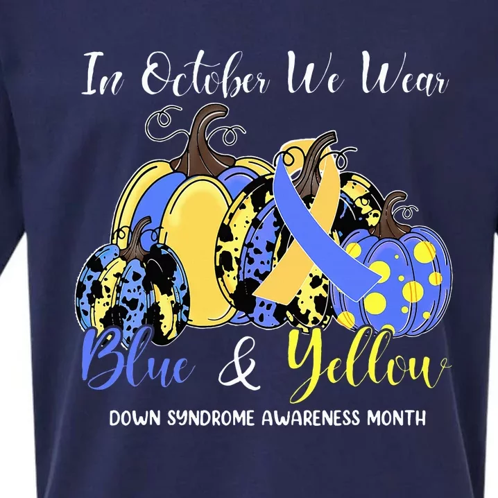 We Wear Yellow And Blue Pumpkins For Down Syndrome Awareness Sueded Cloud Jersey T-Shirt