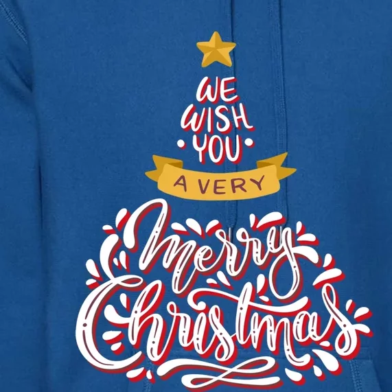 We Wish You A Merry Christmas Tree Xmas Family Holidays Gift Premium Hoodie