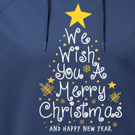 We Wish You A Merry Christmas And Happy New Year Star Tree Performance Fleece Hoodie