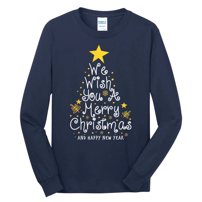 We Wish You A Merry Christmas And Happy New Year Star Tree Tall Long Sleeve T-Shirt