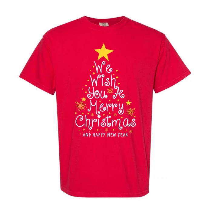 We Wish You A Merry Christmas And Happy New Year Star Tree Garment-Dyed Heavyweight T-Shirt