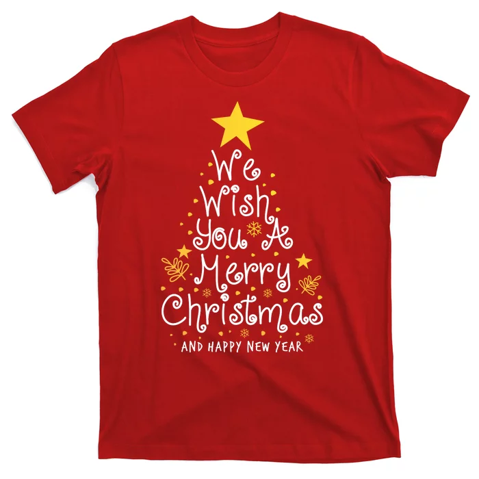 We Wish You A Merry Christmas And Happy New Year Star Tree T-Shirt