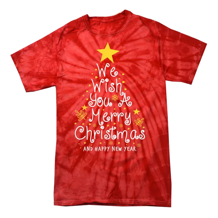 We Wish You A Merry Christmas And Happy New Year Star Tree Tie-Dye T-Shirt