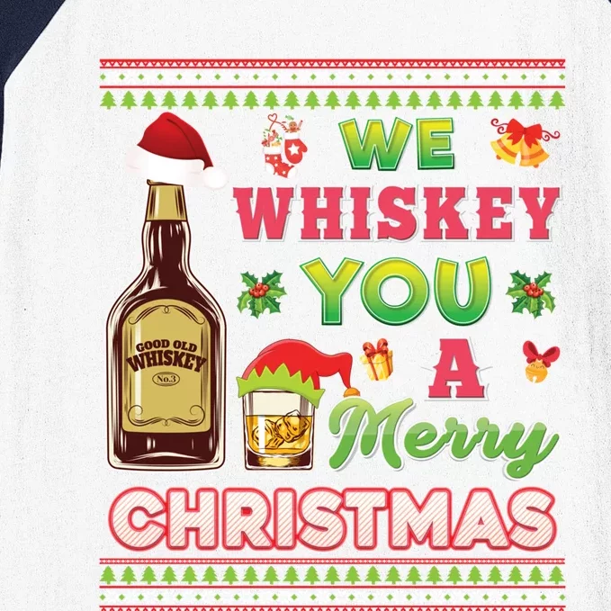 We Whiskey You A Merry Christmas Wish Pajama Ing Santa Gift Baseball Sleeve Shirt