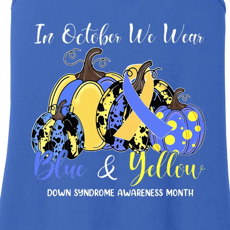 We Wear Yellow And Blue Pumpkins For Down Syndrome Awareness Ladies Essential Tank