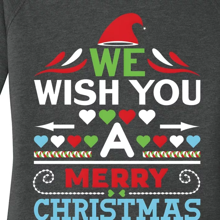 We Wish You A Merry Christmas Women's Perfect Tri Tunic Long Sleeve Shirt