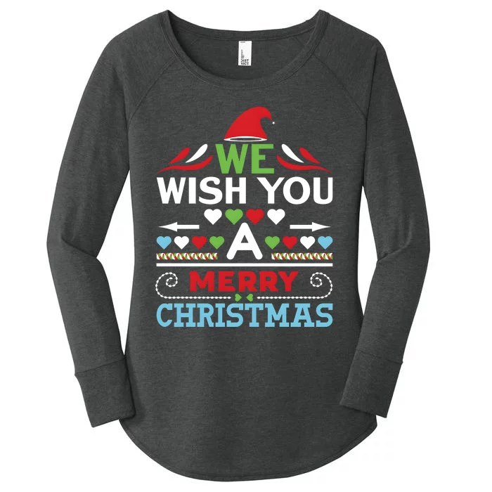 We Wish You A Merry Christmas Women's Perfect Tri Tunic Long Sleeve Shirt