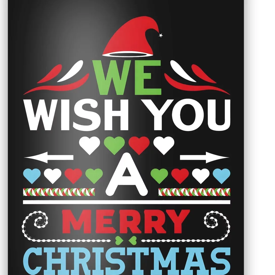 We Wish You A Merry Christmas Poster