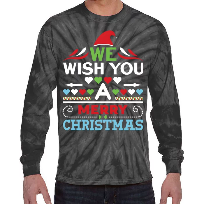 We Wish You A Merry Christmas Tie-Dye Long Sleeve Shirt