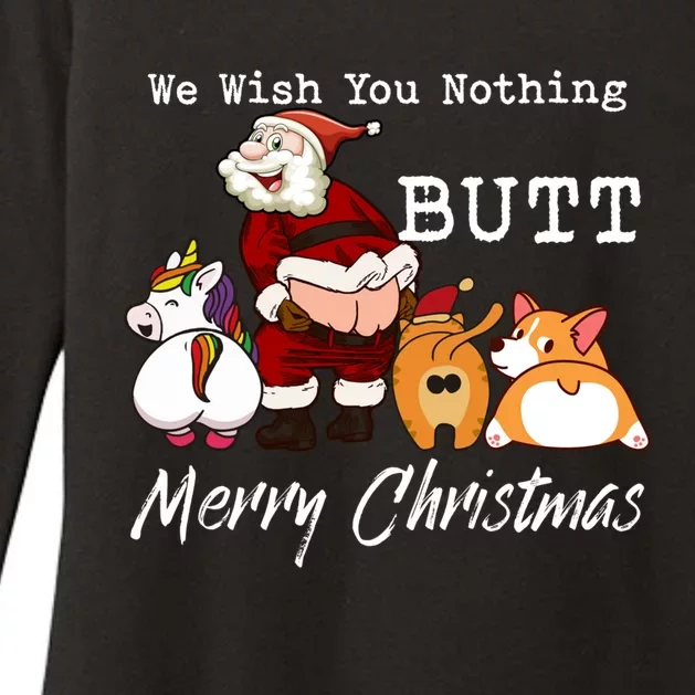 We Wish You Nothing Butt Merry Christmas Gift Funny Gift Womens CVC Long Sleeve Shirt