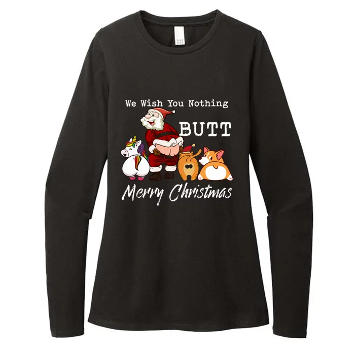 We Wish You Nothing Butt Merry Christmas Gift Funny Gift Womens CVC Long Sleeve Shirt