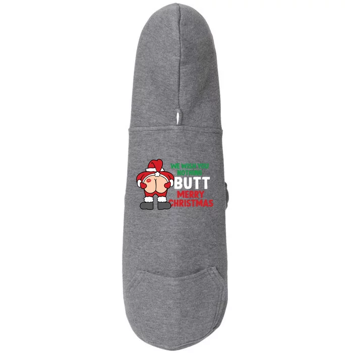 We Wish You Nothing Butt Merry Christmas Xmas Funny Santa Gift Doggie 3-End Fleece Hoodie