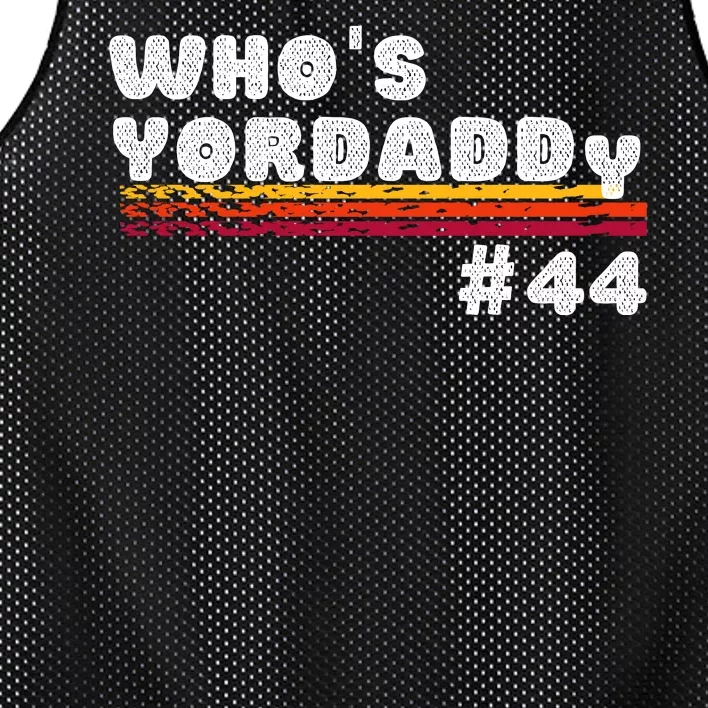 WHO'S YOURDADDY #44 Mesh Reversible Basketball Jersey Tank