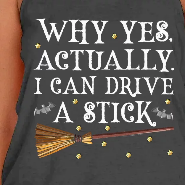 Why Yes Actually I Can Drive A Stick Halloween Witch Women's Knotted Racerback Tank